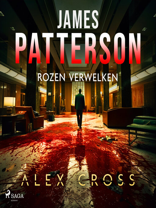 Title details for Rozen verwelken by James Patterson - Available
